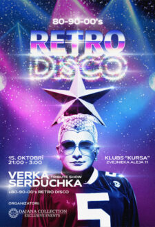 80-90-00’s Retro Disco un Verka Serduchka (Tribute)