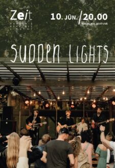 Grupas Sudden Lights koncerts