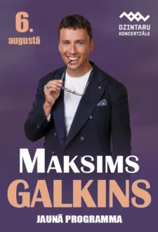 MAKSIMS GALKINS / МАКСИМ ГАЛКИН