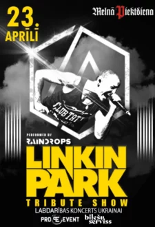 LINKIN PARK Tribute Show (Mainīta norises vieta, pārcelts no 23.07.22.)