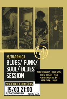Blues/ funk/ blues session | Spacehead & Shoulders @M/darbnīca