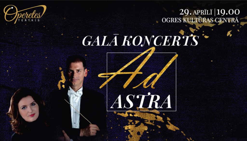 Galā koncerts «Ad Astra»