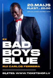 ex Bad Boys Blue (Rui Carlos Ferreira) /Liepāja/