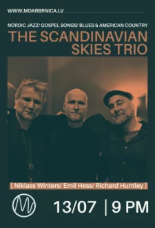 The Scandinavian Skies Trio @M/ Darbnīca