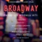 Broadway. Pasaules mūziklu hiti
