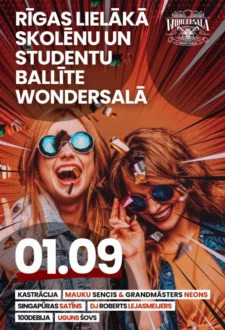 Rīgas lielākā skolēnu un studentu ballīte Wondersalā