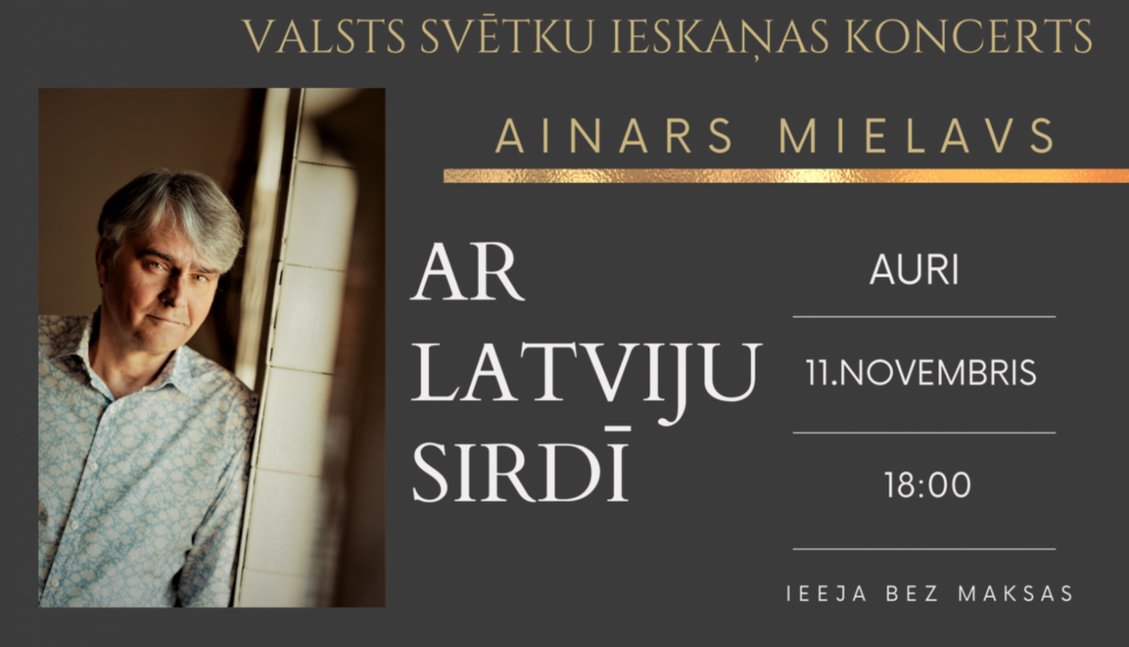Koncerts – Ainars Mielavs “Ar Latviju sirdī!”