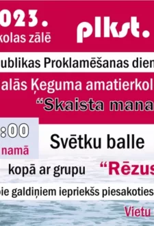 Latvijas Republikas Proklamēšanas dienas koncerts un balle Ķegumā