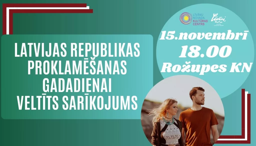 Latvijas Republikas Proklamēšanas gadadienai veltīts sarīkojums
