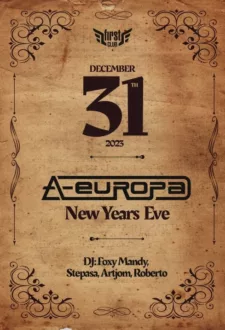 New Year’s Eve. A-Europa at First Club