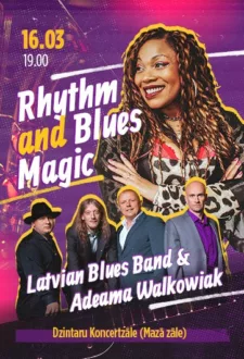 Latvian Blues Band & Adeama Walkowiak. Rhythm and Blues Magic.