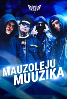 Mauzoleju Muuzika at First Club