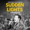 Sudden Lights Mežaparka Zaļajā teātrī | Koncertfilma