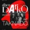 Disco Darko: Taknado (LV) Live @ Laska V21