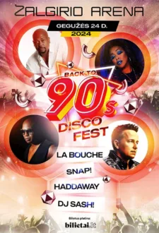 90’s Disco Fest | Snap!, Haddaway, La Bouche, Dj Sash!