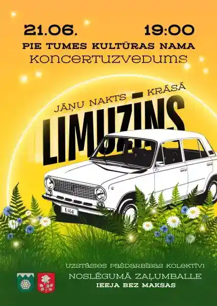 Koncertuzvedums “Limuzīns Jāņu nakts krāsā” | pie Tumes kultūras nama