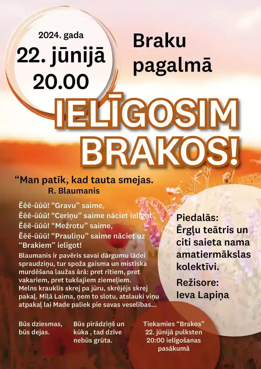 IELĪGOSIM “BRAKOS”!