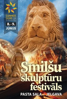 Festivāls “SUMMER SIGNS 2024” / Smilšu skulptūru festivāls Jelgavā