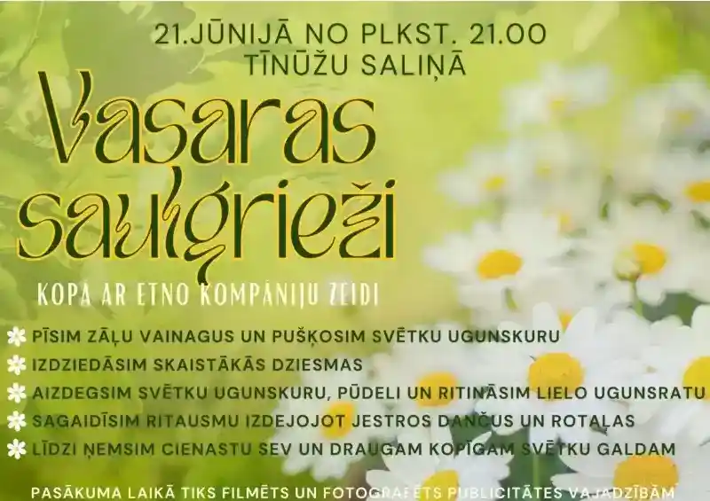 VASARAS SAULGRIEŽI Tīnūžos