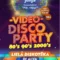 Video Disco Party/80s 90s 2000s/Lielā diskotēka