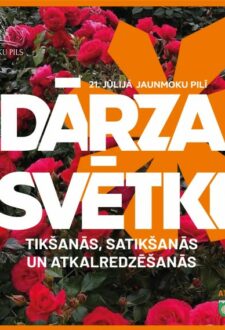 Jaunmoku pils aicina uz Dārza svētkiem “Tikšanās, satikšanās un atkalredzēšanās”