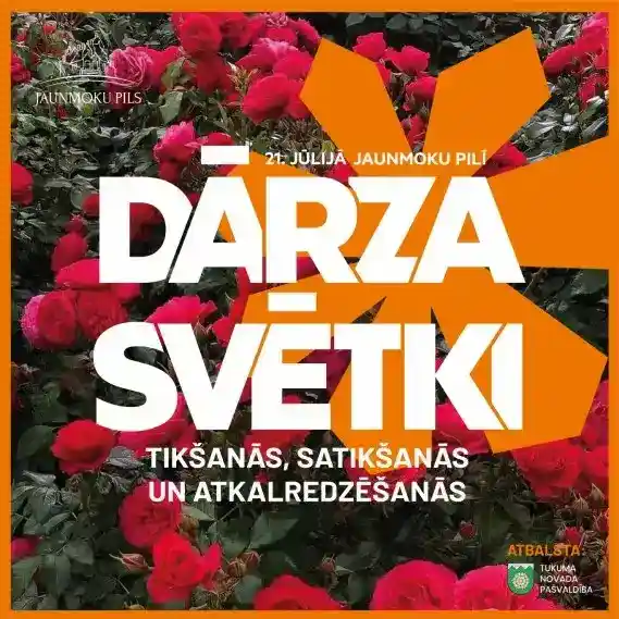 Jaunmoku pils aicina uz Dārza svētkiem “Tikšanās, satikšanās un atkalredzēšanās”