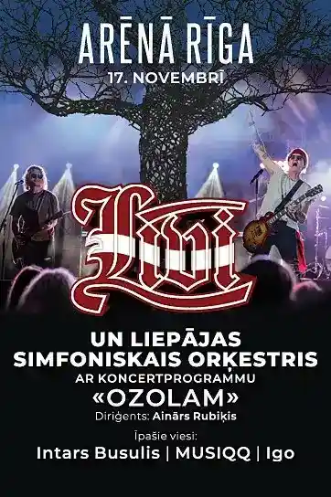 LĪVI un Liepājas Simfoniskais orķestris koncertprogrammā OZOLAM