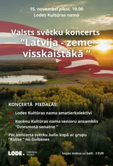 Valsts svētku koncerts “Latvija – zeme visskaistākā”