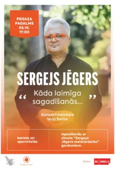 Sergejs Jēgers “Kāda laimīga sagadīšanās…”