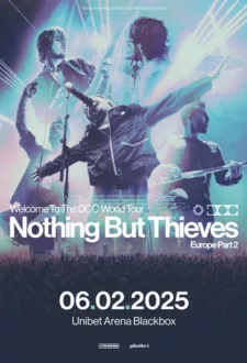 NOTHING BUT THIEVES – Welcome to the DCC World Tour