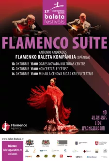 29. Starptautiskais Baltijas baleta festivāls | FLAMENCO SUITE / Antonio Andrade Compania Flamenca