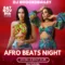 AFRO BEATS NIGHT