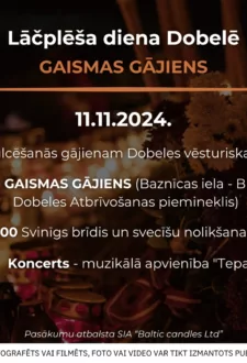 Lāčplēša diena Dobelē / Gaismas gājiens