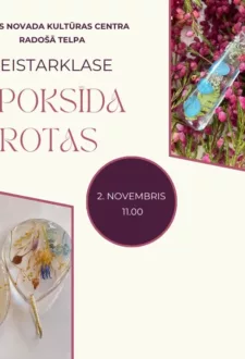 Meistarklase EPOKSĪDA ROTAS