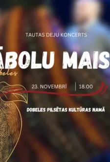 Tautas deju koncerts “Dobeles ābolu maiss”