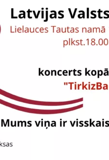 Valsts svētku koncerts ar grupu "TirkizBand"