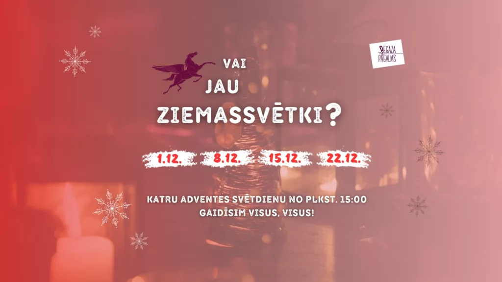 Vai jau Ziemassvētki?