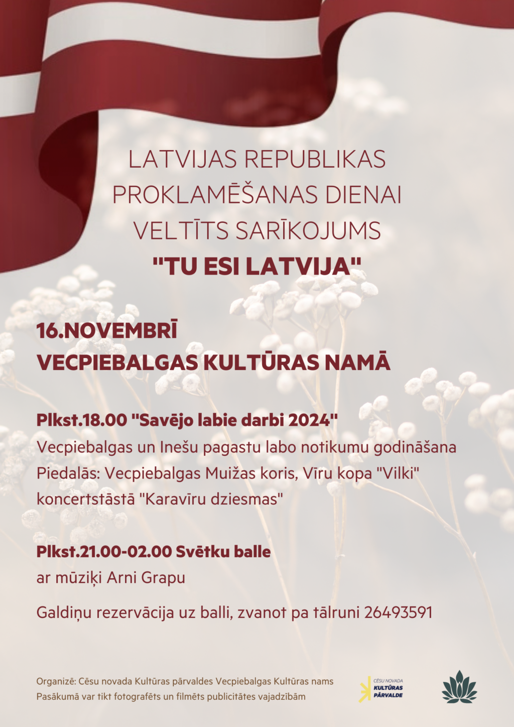 Latvijas Republikas proklamēšanas dienai veltīts sarīkojums “Tu esi Latvija”