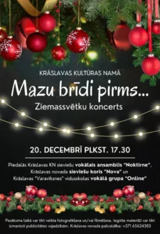 Ziemassvētku koncerts "Mazu brīdi pirms…"