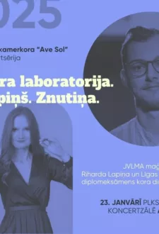 “Kora laboratorija” – Rīgas kamerkoris AVE SOL un JVLMA maģistranti