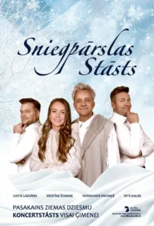 SNIEGPĀRSLAS STĀSTS koncertstāsts