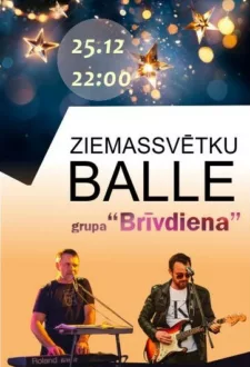 Ziemassvētku balle, grupa “Brīvdiena”