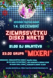 Ziemassvētku disko nakts ar grupu "MIXERI" Ķegumā