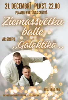 Ziemassvētku balle ar grupu "Galaktika"