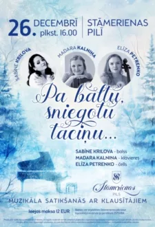 Koncertprogramma “Pa baltu, sniegotu taciņu…”