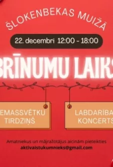 Ziemassvētku tirdziņš un labdarbības koncerts "Brīnumu laiks"