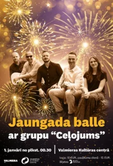 Jaungada balle ar grupu “Ceļojums”