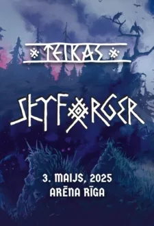 Skyforger – koncertšovs Teikas