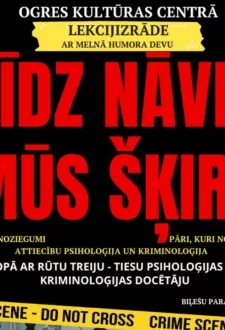 PRĀTA TUMŠĀ PUSE | LĪDZ NĀVE MŪS ŠĶIRS. Rūtas Treijas izklaidējoši informatīva kriminālā stāvizrāde