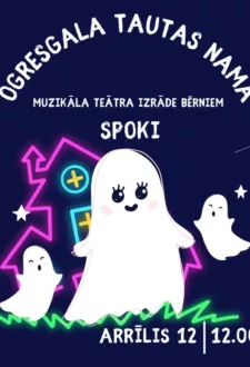 Muzikāla teātra izrāde bērniem SPOKI